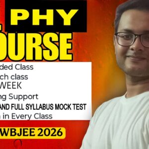 Physics Full Course for WBJEE/JEE 2026