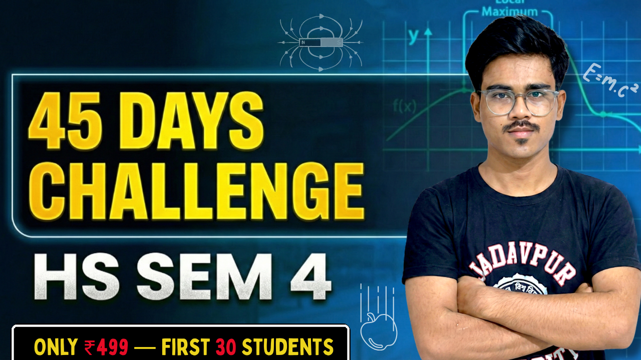 45-Days Challenge (HS SEM 4)