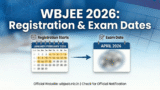 WBJEE 2026 Registration Starts When? Check Exam Date & Timeline