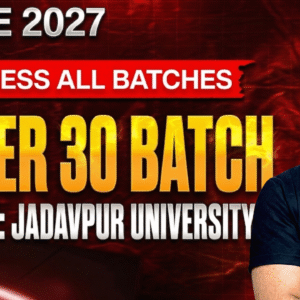 SUPER 30 BATCH(WBJEE/JEE/BOARDS) WBJEE 2027