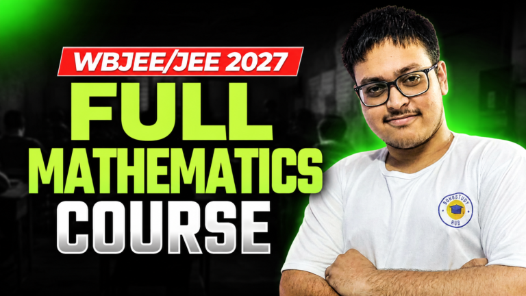 Math Full Course for WBJEE/JEE 2027