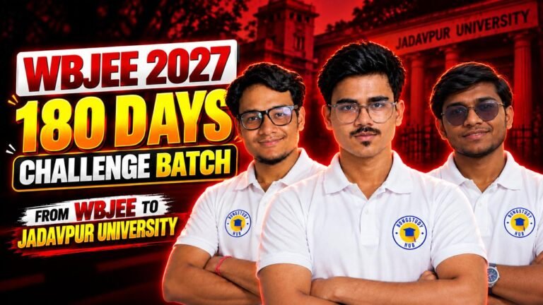 180 DAYS CHALLENGE BATCH |WBJEE 2027|