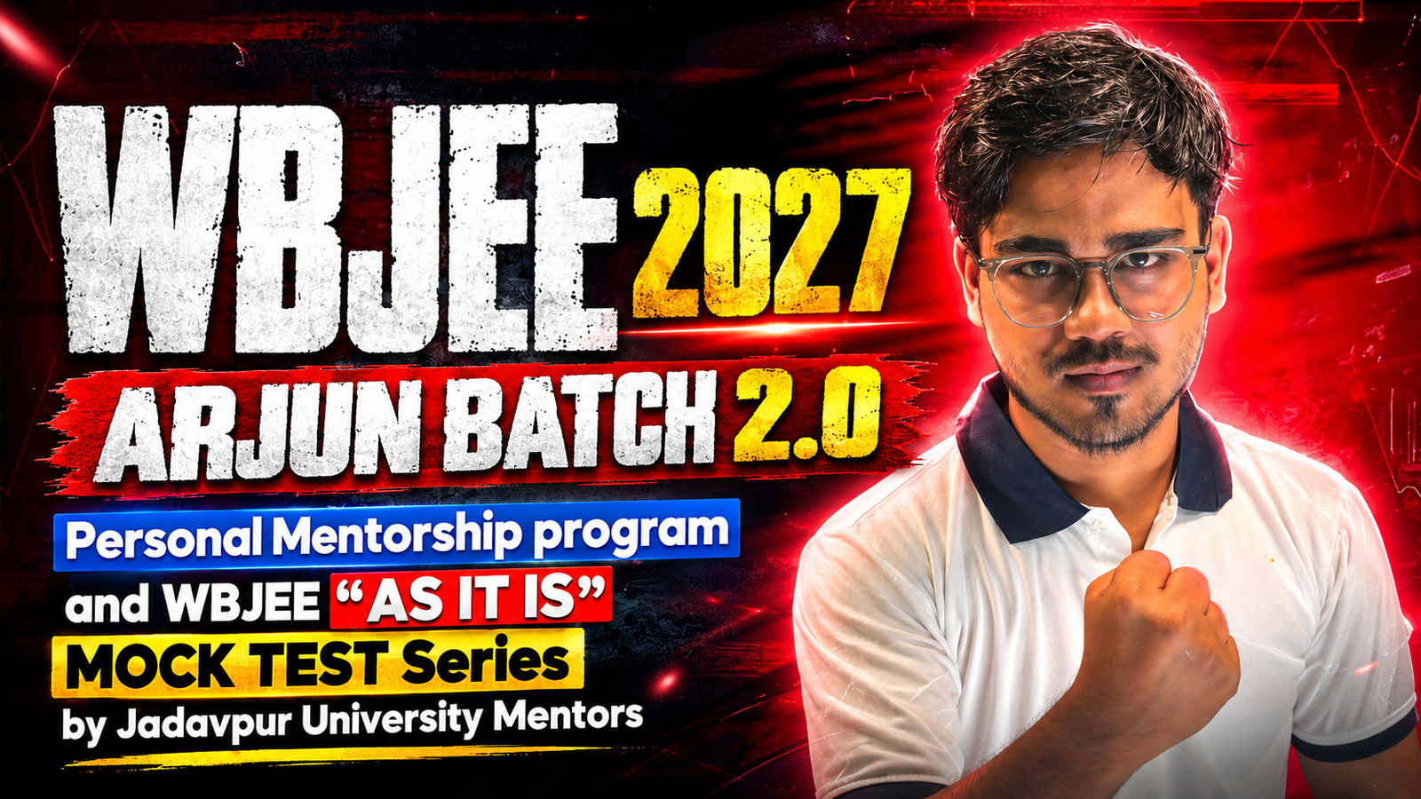 ARJUN BATCH 2.0 (Mentorship+Test Series) |WBJEE 2027|
